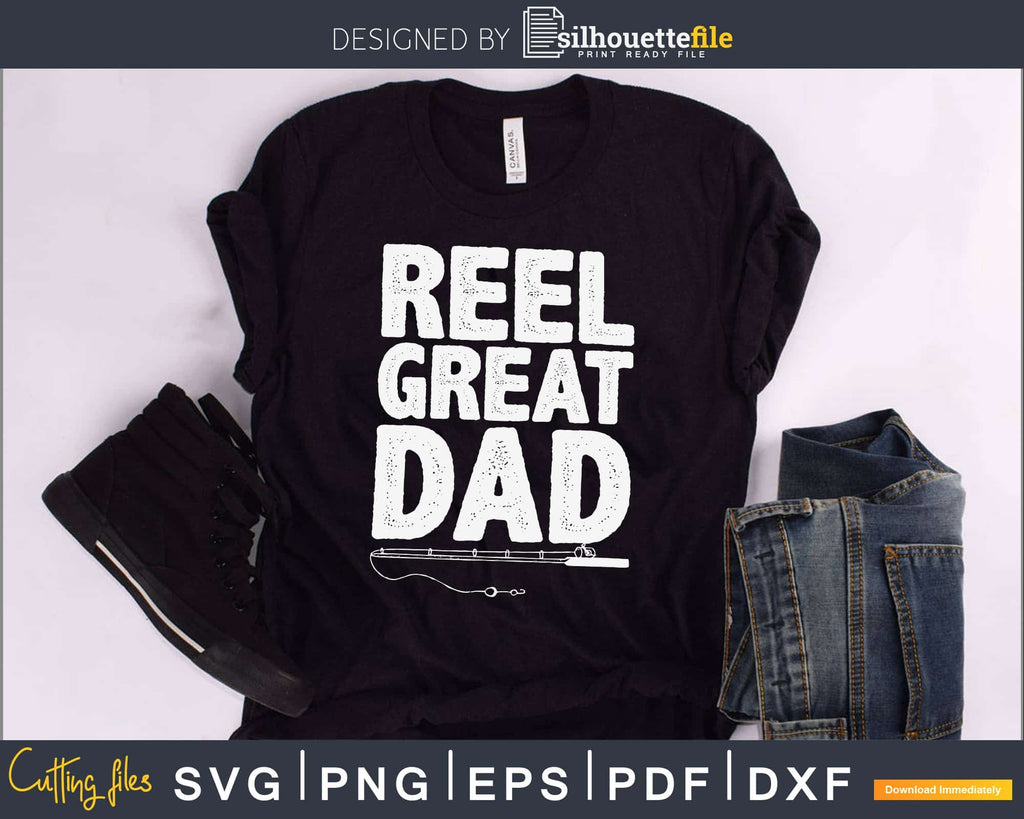 Reel Cool Dad SVG Instant Download 