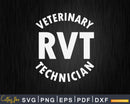 Registered Veterinary Technician Vet Tech Graduation Svg