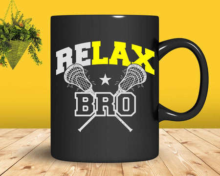 ReLAX Bro Funny Lacrosse Player Svg Png Cricut Files