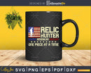 Relic Hunter Metal Detector Treasure Hunting US Flag Svg