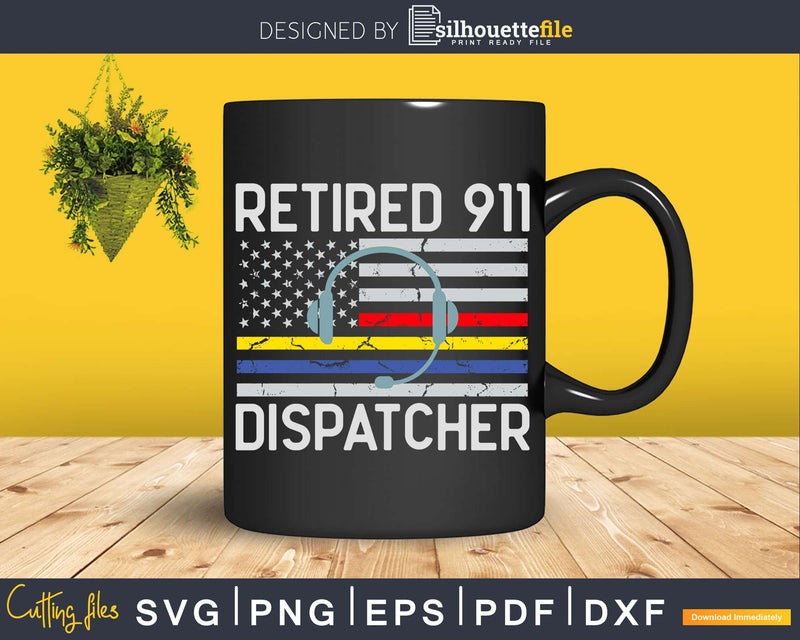 Retired 911 Dispatcher American Flag Svg Dxf Cricut Cut