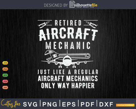 Retired Aircraft Mechanic Way Happier