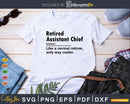 Retired Assistant Chief Definition Normal Only Cooler Gift