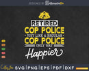 Retired Cop Police Shirt Retirement Gift