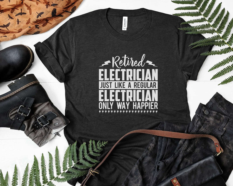 Retired Electrician Like A Regular Only Happier Svg Png