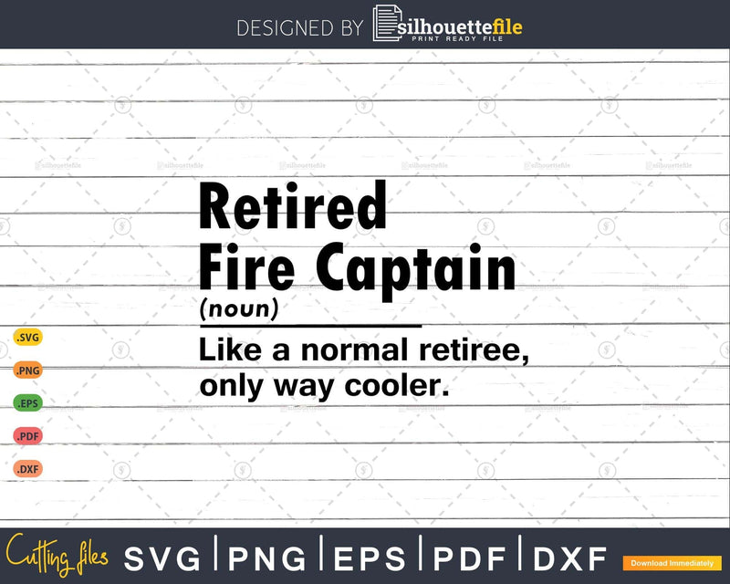 Retired Fire Captain Definition Normal Only Cooler Gift