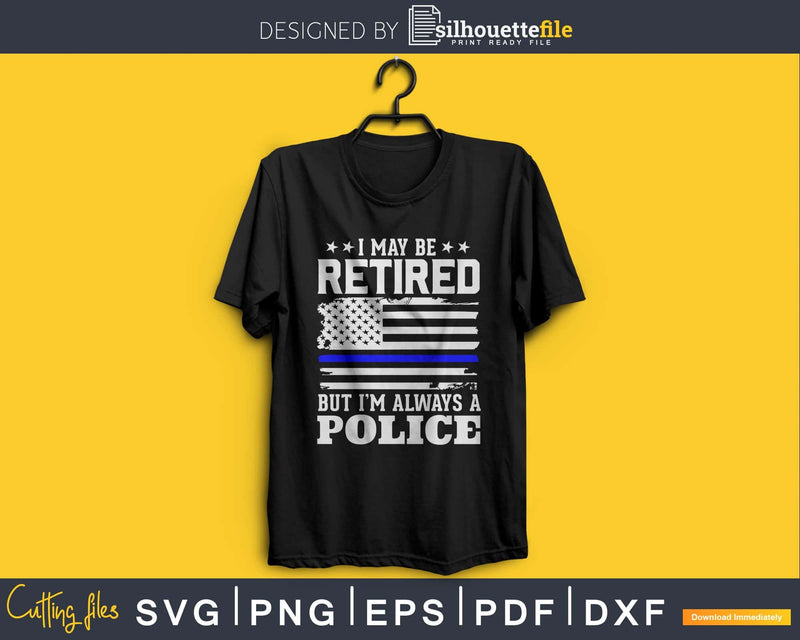 Retired Police Retirement craft svg cut design