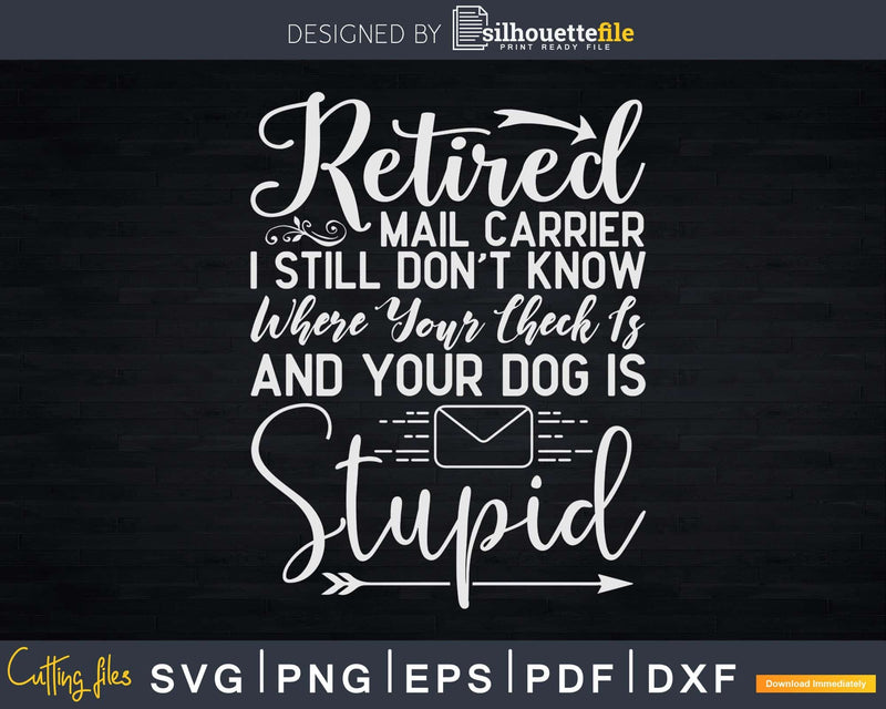 Retired Postal Carrier Men Mail Svg Dxf Cut Files