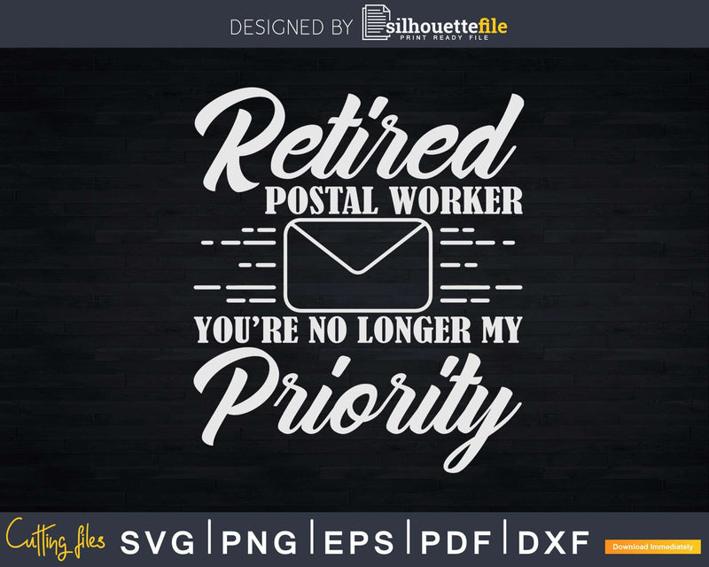 Retired Postal Worker Mailman Mail Carrier Svg Dxf Cut Files