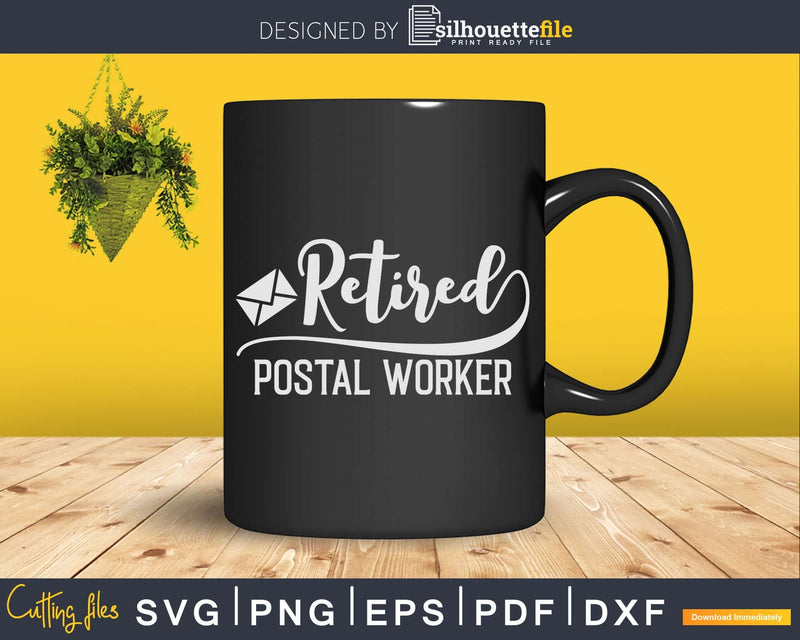 Retired Postal Worker Funny Post Office Mail Carrier Svg