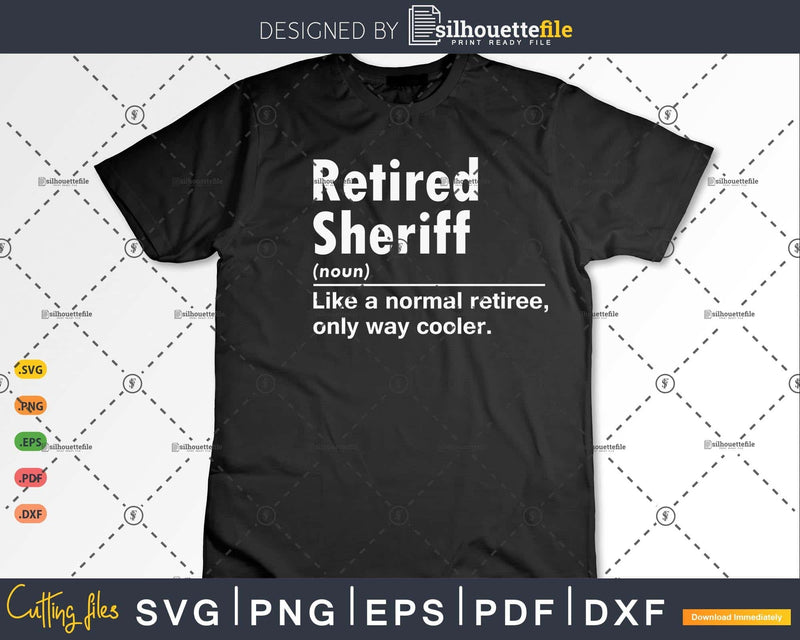 Retired Sheriff Definition Normal Only Cooler Gifts