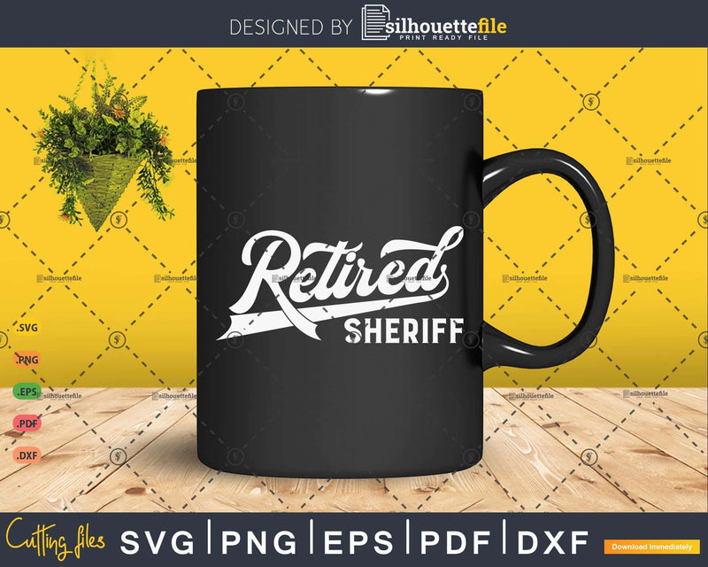 Retired Sheriff Funny Retirement Party Gift