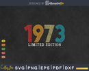 Retro 50 Years Vintage 1973 Limited Edition 50th Birthday