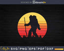 Retro Bigfoot Hiking Vintage Sasquatch Hiker Svg Dxf Cut