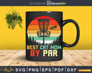 Retro Cute Cat Mom By Par Disc Golf Svg Dxf Cricut Cut Files