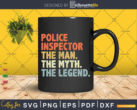 Retro Design Police Inspector Gift The Man Myth Legend