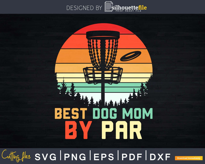 Retro Dog Mom Disc Golf Fan Svg Dxf Cricut Cut Files
