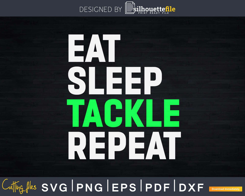 Retro Eat Sleep Tackle Repeat Offensive Lineman Svg Dxf