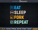 Retro Forklift Operator Eat Sleep Fork Repeat Svg Dxf