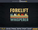 Retro Forklift Whisperer Driver Svg Png Cricut Cut Files