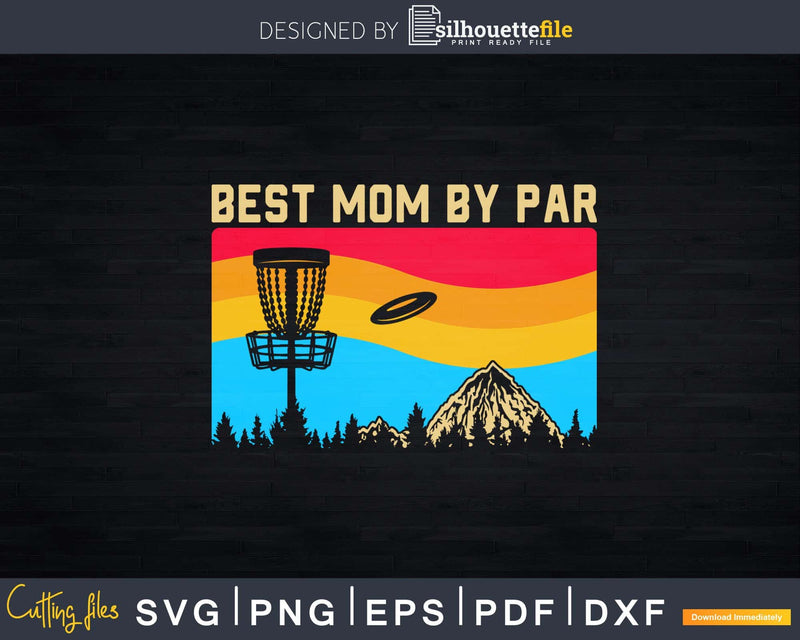 Retro Mom Disc Golf Vintage Mommy Disk Golfing Svg Dxf