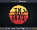 Retro Nurse Rn Squad Gift For Registered Svg Png Printable