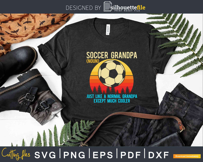 Retro Soccer Grandpa Definition Svg Dxf Png Cricut