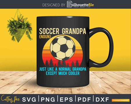 Retro Soccer Grandpa Definition Svg Dxf Png Cricut Printable