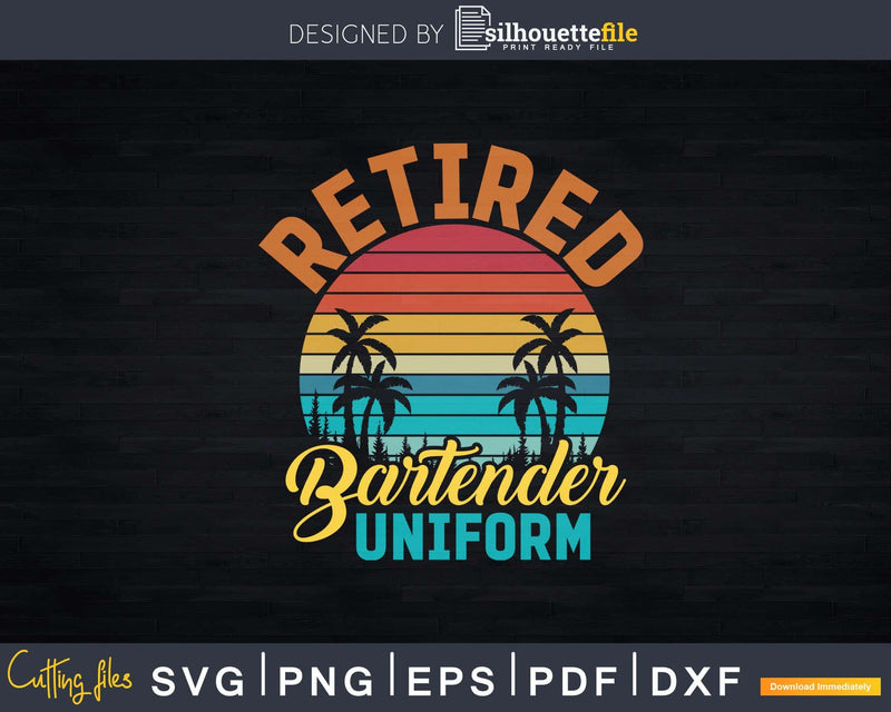 Retro Style Retired Bartender Uniform Png Dxf Svg Cut Files