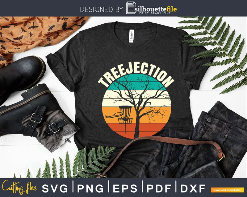 Retro Treejection Funny Disc Golf Frisbee Rejection Svg Png