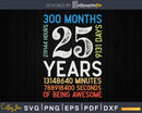 Retro Vintage 25 Years Old Classic 25th Birthday 300 Months
