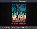 Retro Vintage 25 Years Old Classic 25th Birthday 300 Months
