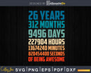 Retro Vintage 26 Years Old Classic 26th Birthday 312 Months