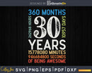 Retro Vintage 30 Years Old Classic 30th Birthday 360 Months