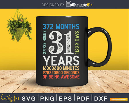 Retro Vintage 31 Years Old Classic 31st Birthday 372 Months