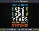 Retro Vintage 31 Years Old Classic 31st Birthday 372 Months