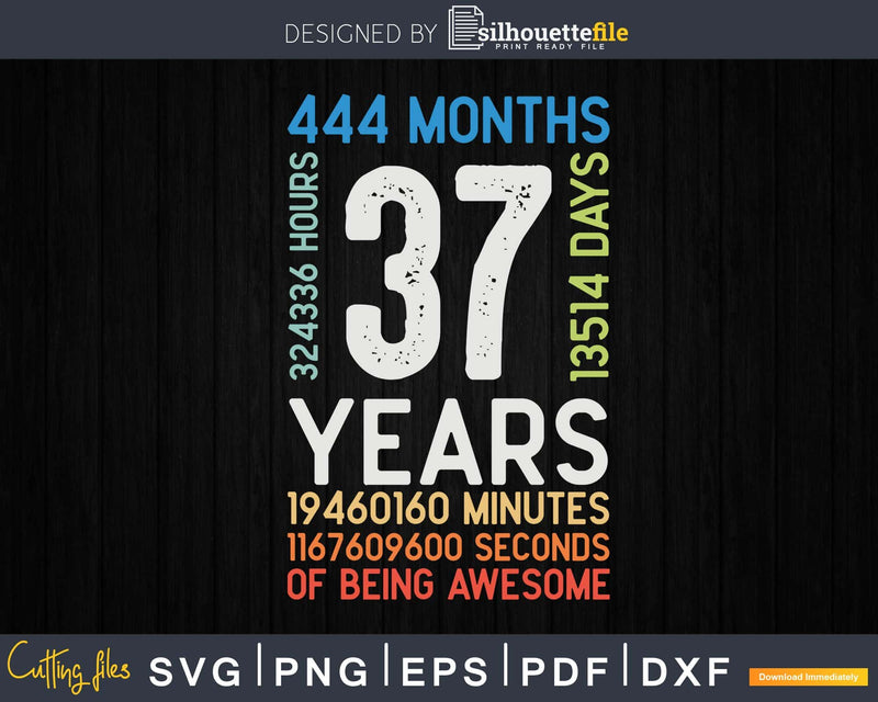 Retro Vintage 37 Years Old Classic 37th Birthday 444 Months