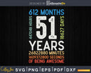 Retro Vintage 51 Years Old Classic 51st Birthday 612 Months