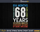 Retro Vintage 68 Years Old Classic 68th Birthday 816 Months