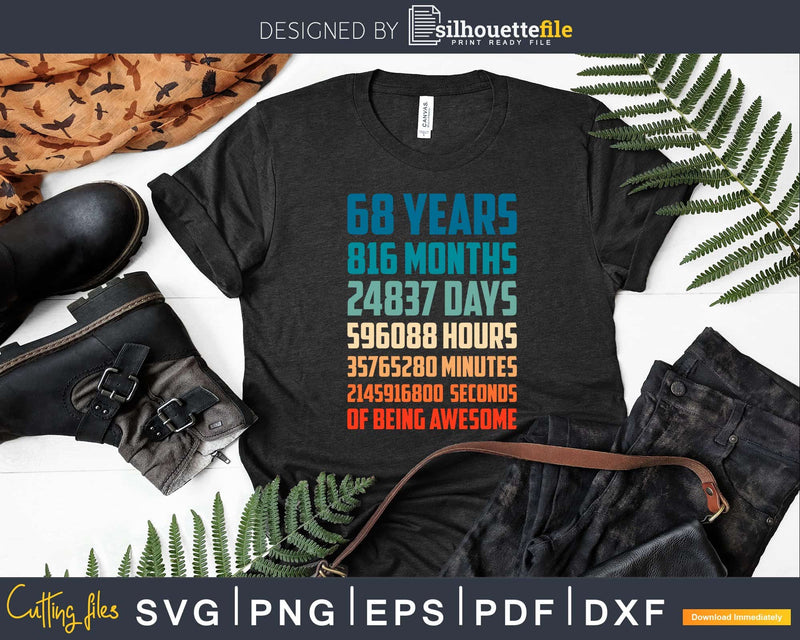 Retro Vintage 68 Years Old Classic 68th Birthday 816 Months