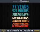 Retro Vintage 77 Years Old Classic 77th Birthday 924 Months