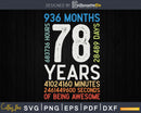 Retro Vintage 78 Years Old Classic 78th Birthday 936 Months