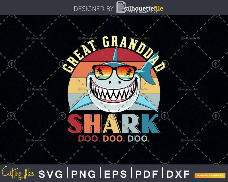 Retro Vintage Great Granddad Shark Doo Svg Png Files For