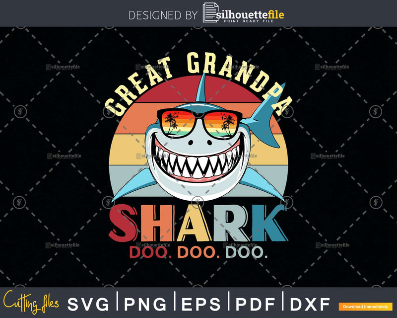 Retro Vintage Great Grandpa Shark Doo Svg Png Files For
