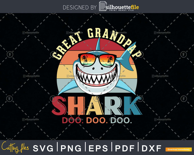 Retro Vintage Great Grandpap Shark Doo Svg Png Files For