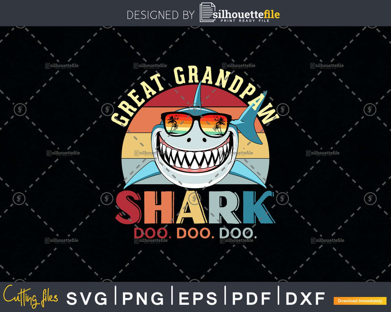 Retro Vintage Great Grandpaw Shark Doo Svg Png Files For