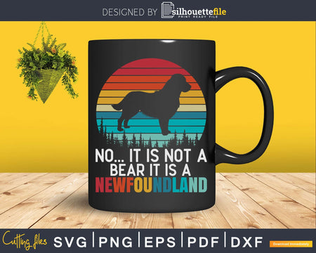 Retro Vintage No It Is Not A Bear Funny Newfoundland Png
