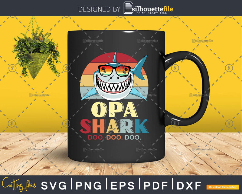Retro Vintage Opa Shark Doo Svg Png Dxf Cut Files