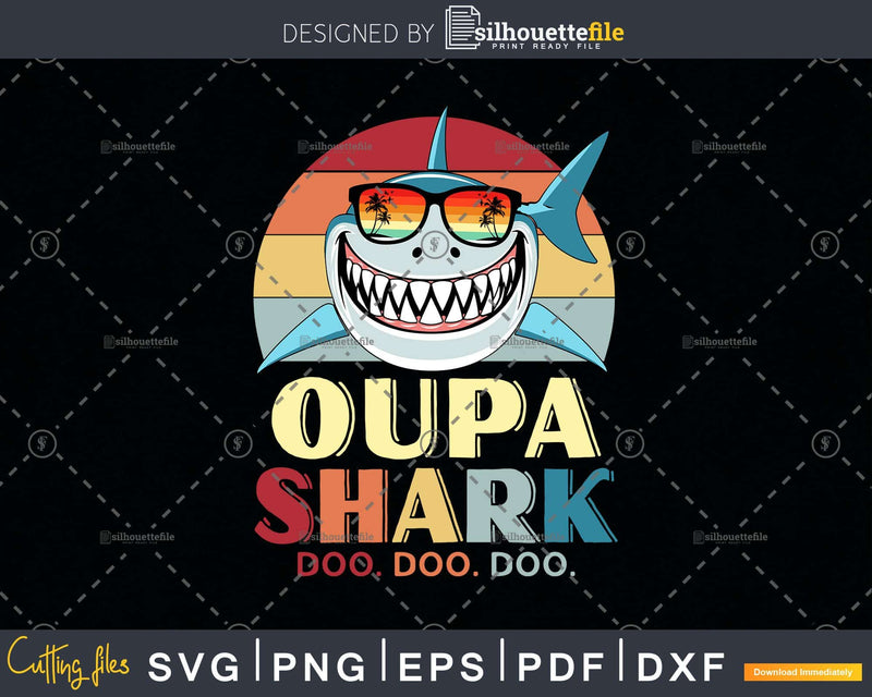 Retro Vintage Oupa Shark Doo Svg Png Dxf Cut Files