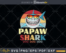 Retro Vintage Papaw Shark Doo Svg Png Cricut Files